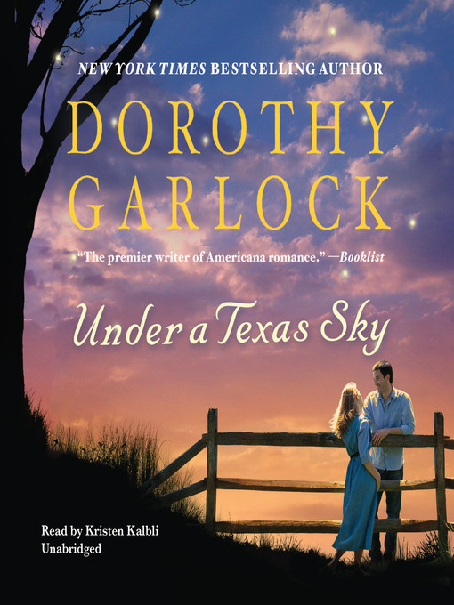 Title details for Under a Texas Sky by Dorothy Garlock - Available